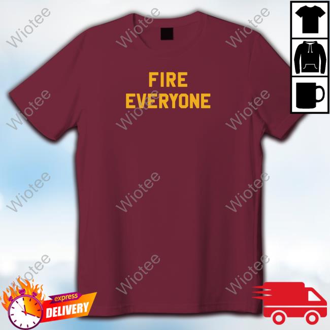 Official Steel City Store Merch Fire Everyone T Shirt Official Steel City Store Merch Fire Everyone T-Shirt