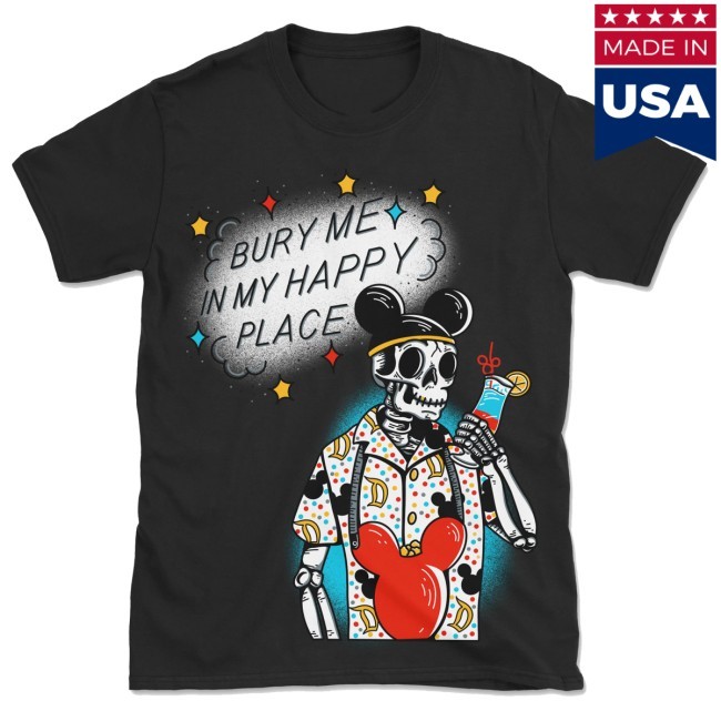 The Lost Bros Bury Me In My Happy Place New Shirt The Lost Bros Merch The Lost Bros Bury Me In My Happy Place New Tee The Lost Bros Merch