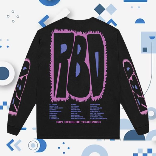 RBD Tour Dateback Longsleeve Official Soy Rebelde Store RBD Tour Dateback Long Sleeve Shirts