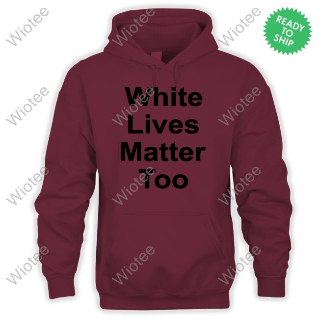 1Nicdar White Lives Matter Too Shir Custom Official 1Nicdar White Lives Matter Too Shir Shirts