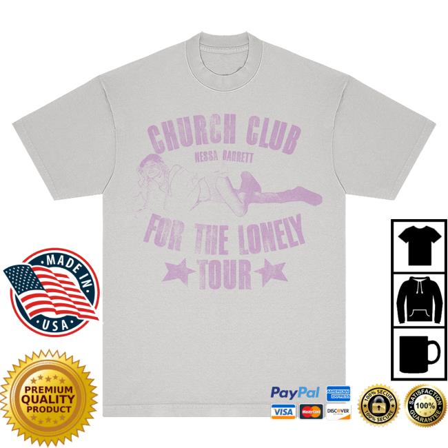Nessa Barrett Official Merch Store Church Club Tour New Tee