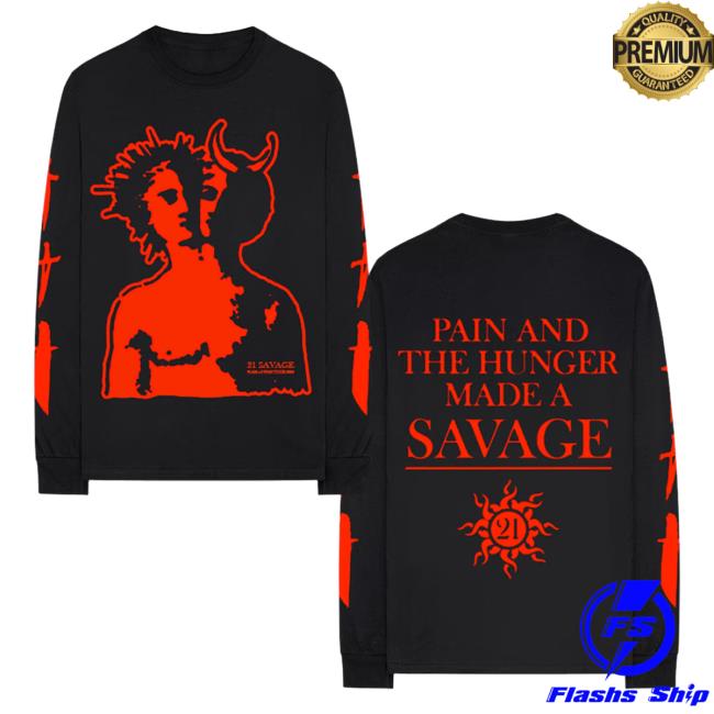 Official 21 Savage Merch Store Made A Savage LS Tee 21 Savage Apparel Clothing Shop 21Savage