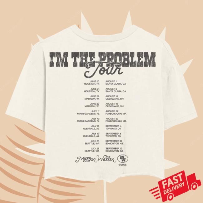 Official Morgan Wallen Merch Store Shop Morgan Wallen I’m The Problem Tour Cropped T Shirt MorganWallen