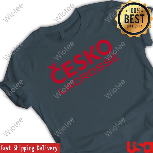 Official Cesko Lacrosse T Shirts Cesko Lacrosse Sweatshirt