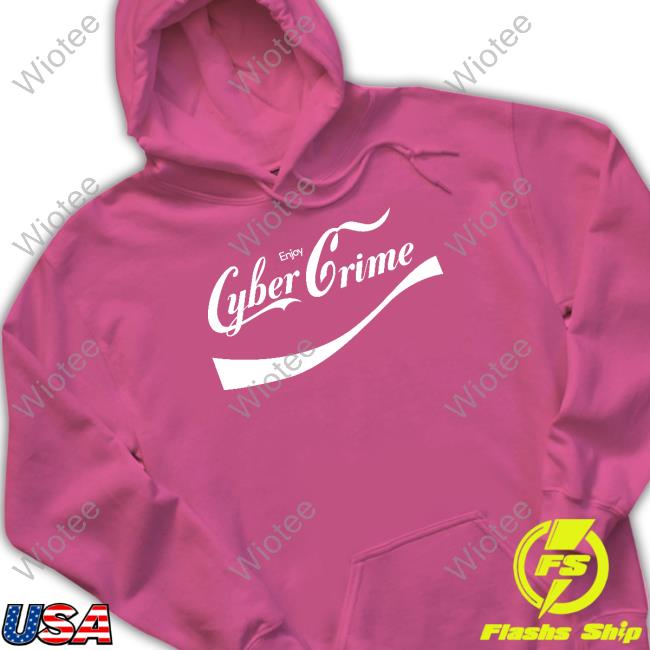 Official Enjoy Cyber Crime Sweatshirt Enjoy Cyber Crime Crewneck Sweatshirt
