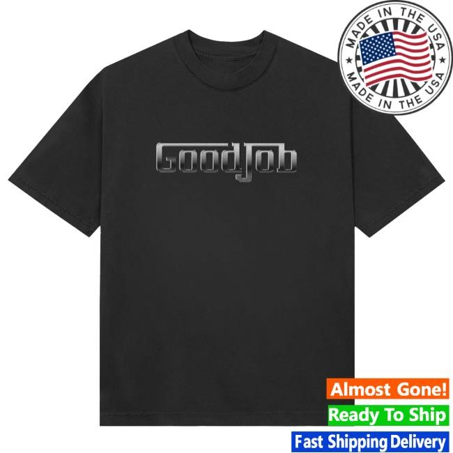 Official Larry June Merch Store Good Job Chrome Hot Shirt