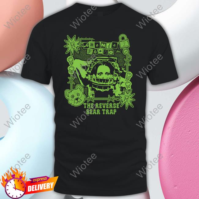 Introducing Amanda Young The Reverse Bear Trap Shirt