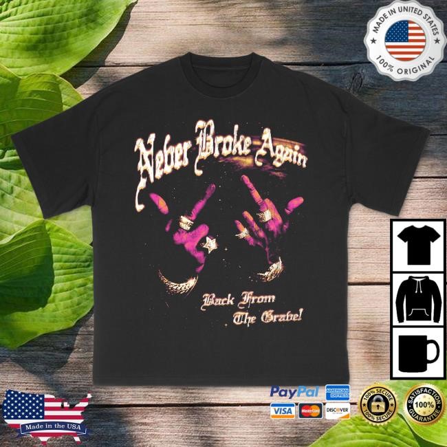 Official Youngboy Never Broke Again Merch Store BACK FROM THE GRAVE Tees NeverBrokeAgain