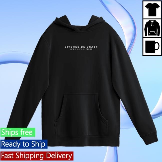 Official Beautiful Bastard Merch Store Philip DeFranco Bitches Be Crazy - Popover Hoodie