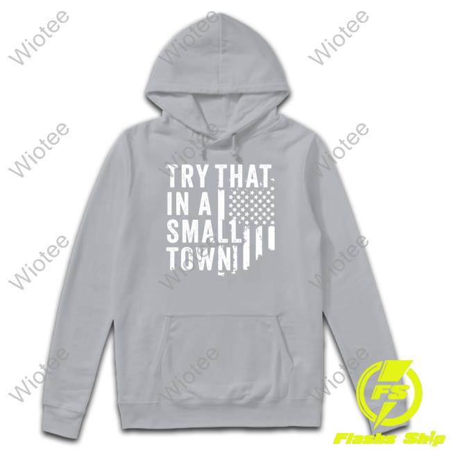 Official Hodgetwins Merch Try This In A Small Town T Shirts Officialhodgetwins Official Try This In A Small Town Hoodie