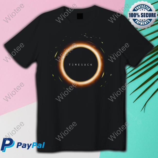 Official Bad Magic Black Holes Timesuck Tee Shirt Official Black Holes Timesuck Shirt