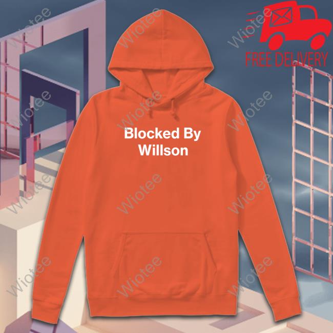 Blocked By Willson Shirt