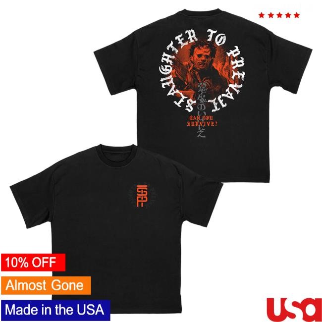Official First Blood Store Slaughter to Prevail - Chainsaw Massacre- Tee