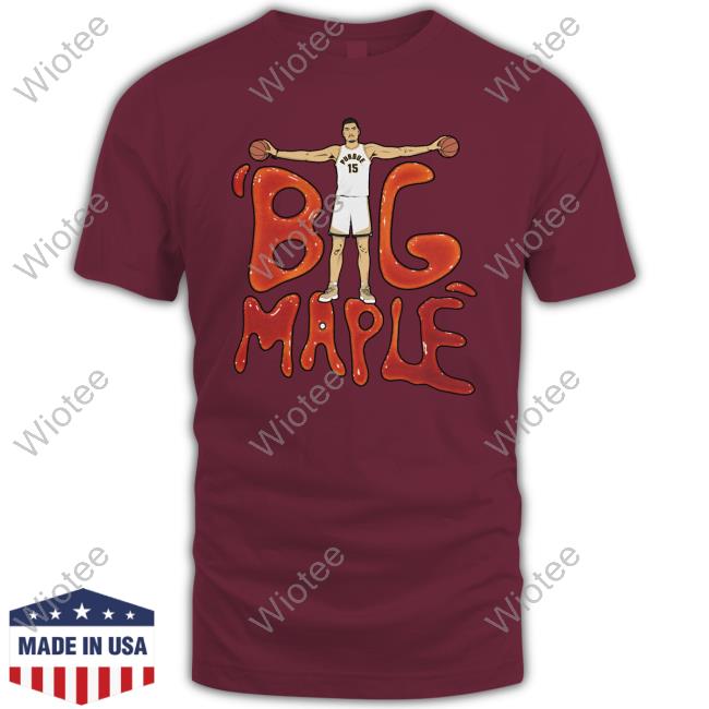 Official Big Maple T Shirt Official Big Maple T Shirt