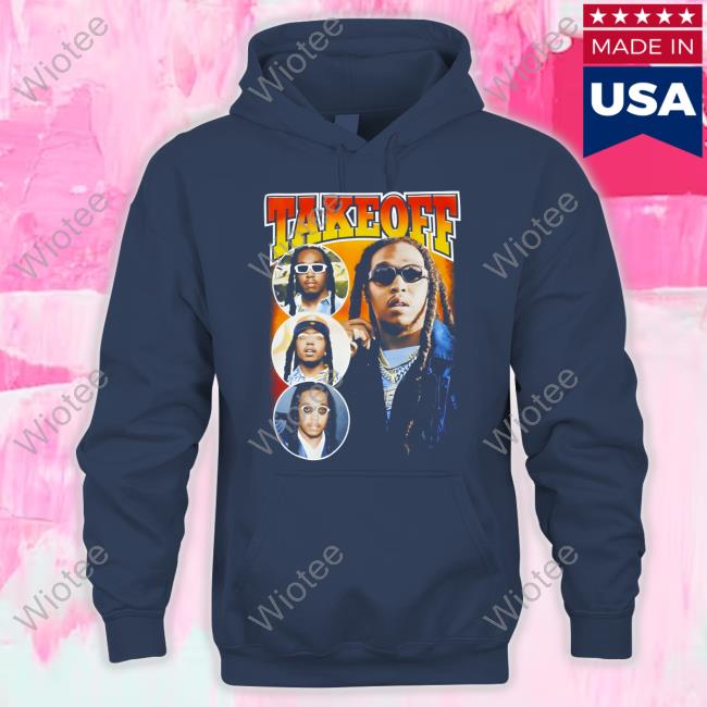 Official Migos Takeoff Rapper Tee Migos Takeoff Rapper Long Sleeve Shannonnn Sharpes Burner