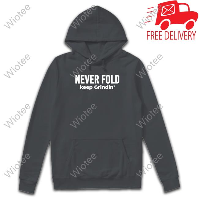 Official Miles Sanders Never Fold Keep Grindin' Shirts Official Never Fold Keep Grindin' Shirts