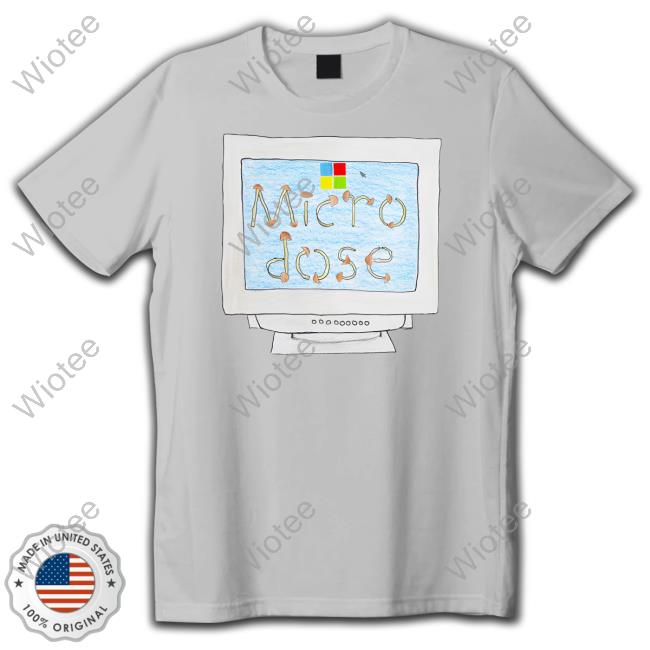 Microdose Tee Shirt