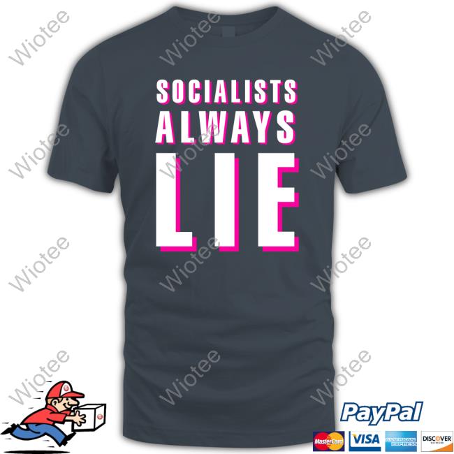 Official Socialists Always Lie Crewneck Sweatshirt