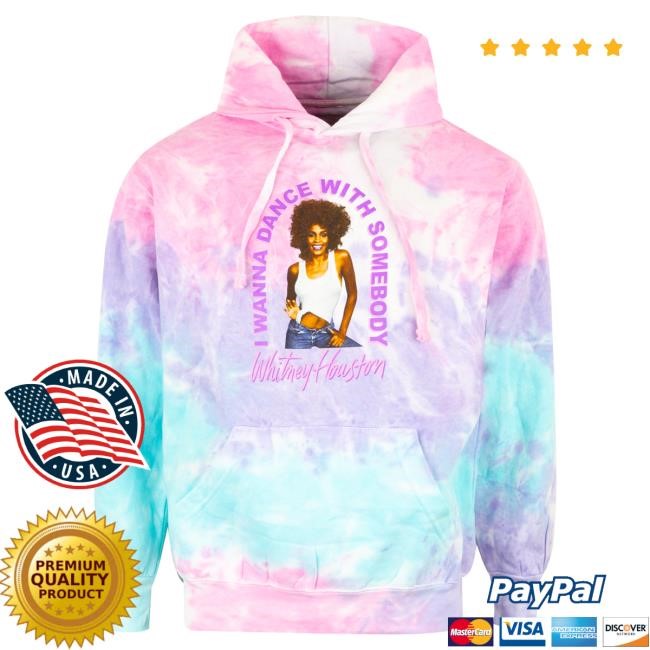 Official Whitney Houston Clothing Whitney Houston Whitney Houston I Wanna Dance With Somebody Tie Dye Hoodies