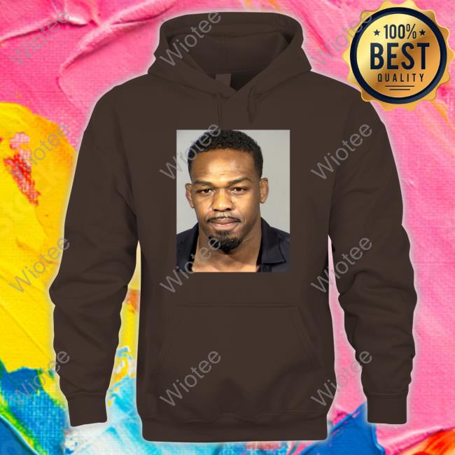 Jon Jones Mugshot T-Shirt Jon Jones Mugshot Shirt Out Of Context Mma Fans