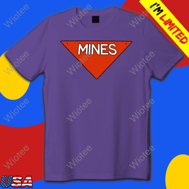 Mines Tank Mines T Shirt