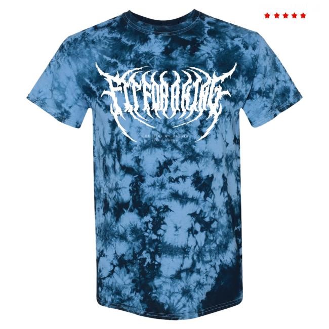 Fit For A King Death Metal Columbia Dye Tee Fit For A King Death Metal Columbia Dye Tshirt