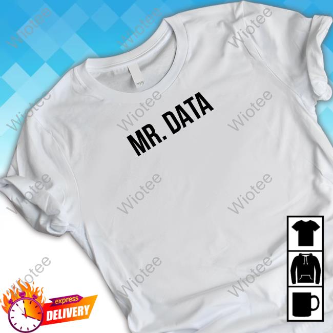 Official Kyle Umlang Mr Data Tee Mr Data Shirts