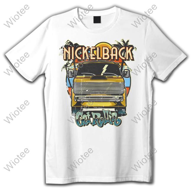 Nickelback Merch Get Rollin' Tee
