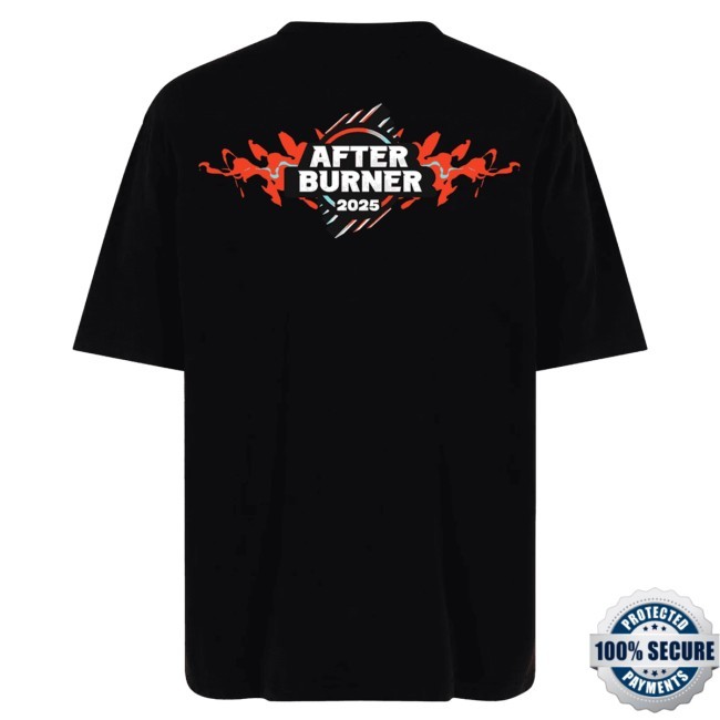 Afterburner 2025 Tournament Afterburner Classic Shirt (Style Key t shirt) Afterburner 2025 Tournament Afterburner Classic Tee Shirt (Style Key t shirt)