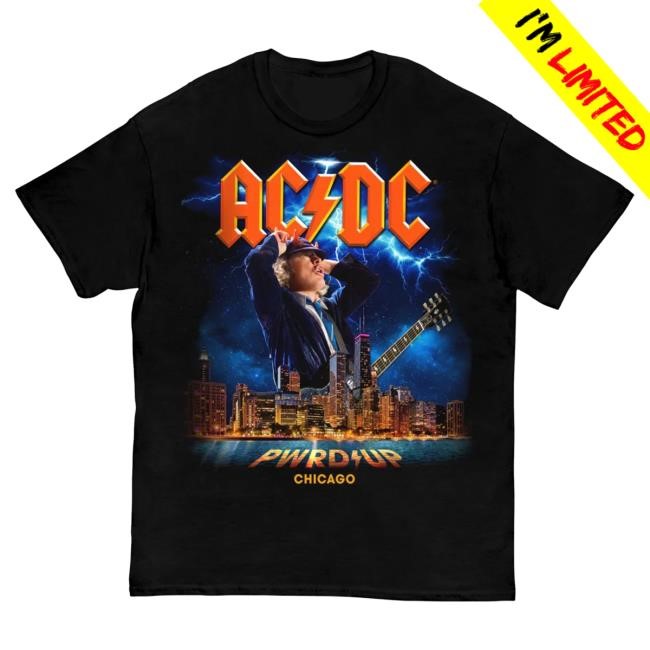 Official AcDc Merch Store Ac/Dc Chicago PWR UP Tour Hot Shirt