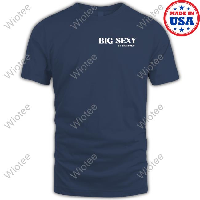 New York Mets Bartolo Colón Big Sexy By Bartolo Shirts