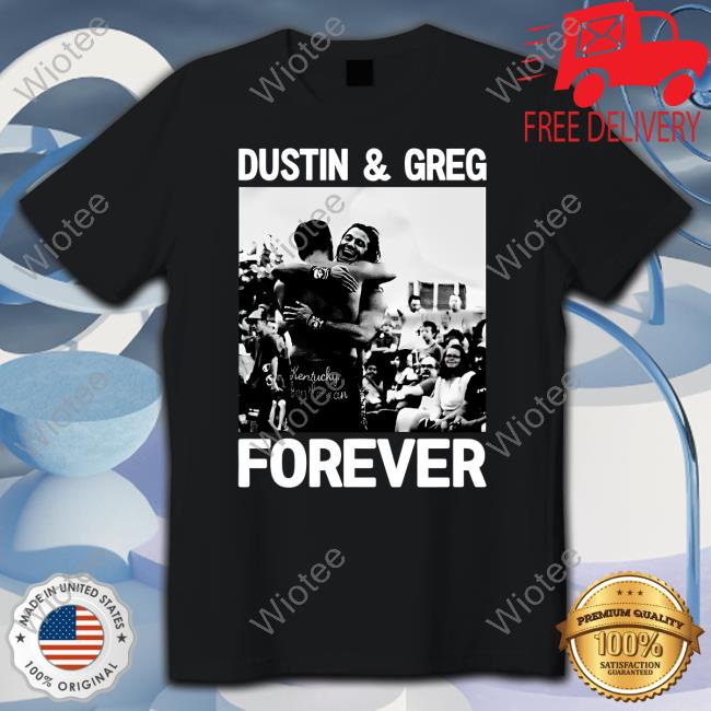 Official Pro Wrestling Tees Merch Dustin and Greg Forever Shirt