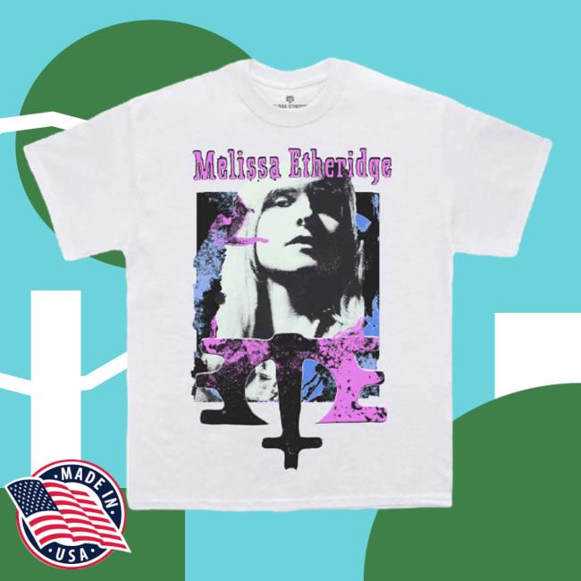 Official Melissa Etheridge Store Yes I Am 30Th Anniversary White Shirts