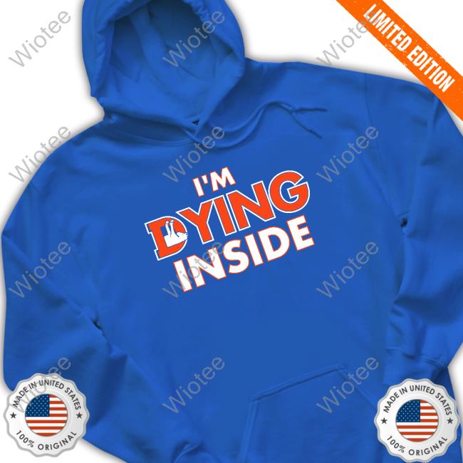 That's Good Sports I'm Dying Inside Shirts That's Good Sports I'm Dying Inside T-Shirt