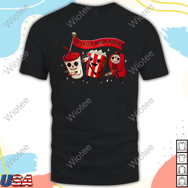 Official Baseball Chickie Let's Watch Horror Movies Long Sleeve Tee Official Let's Watch Horror Movies Hoodie