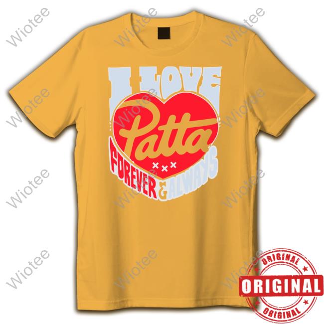 Official I Love Patta Forever & Always Tee I Love Patta Forever & Always Tee