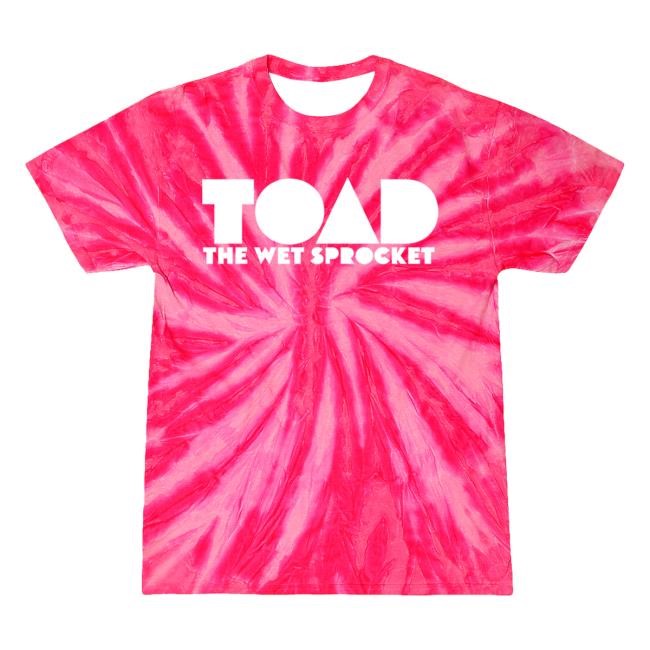 Official Toad The Wet Sprocket Toad Pink Tie Dye Hot Shirt