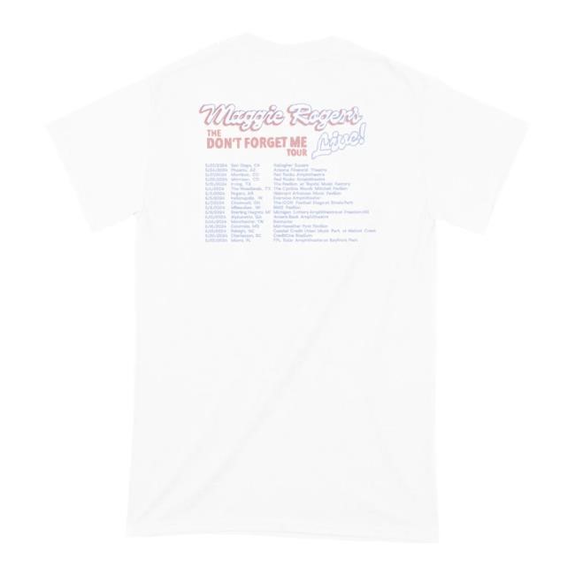 Maggie Rogers Merch The Don't Forget Me Tour Part I Shirt White Maggie Rogers Shop