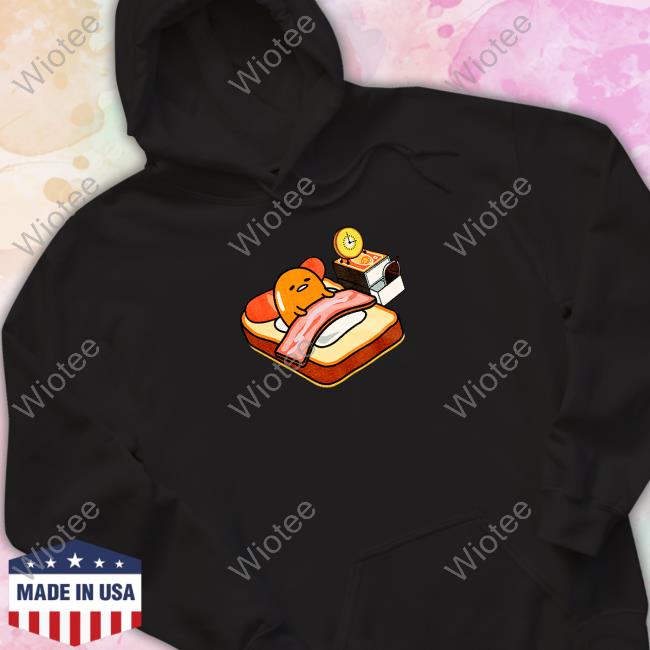 Official Gudetama Breakfast In Bed Crewneck Sweatshirt Gudetama Breakfast In Bed Shirt