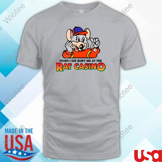 Official Shitheadsteve Merch When I Die Bury Me At The Rat Casino T Shirt Official Shitheadsteve Merch The Rat Casino T Shirt