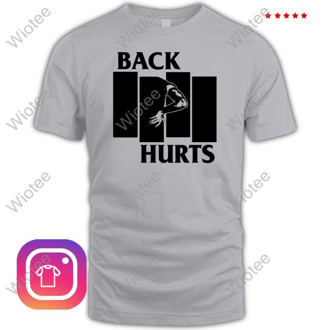Official Back Hurts Cap Back Hurts Tee
