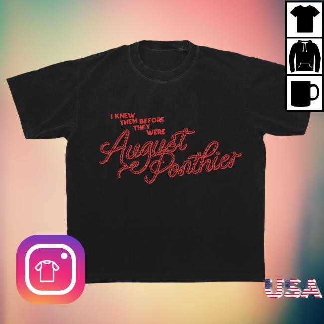 Venue Merch Choice August Ponthier I Knew Them Tee