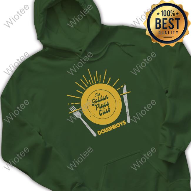 Doughboys Merch Doughboys Golden Plate Club Tank Top Doughboys Merch Doughboys Golden Plate Club Hooded Sweatshirt