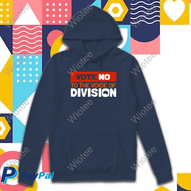 Fair Australia Vote No To The Voice Of Division Hoodie