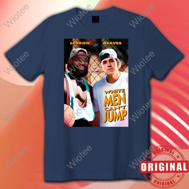 Official Goldenknightgfx Merch White Men Can't Jump Bron Reaves Shirt Goldenknightgfx Merch White Men Can't Jump Bron Reaves T Shirt