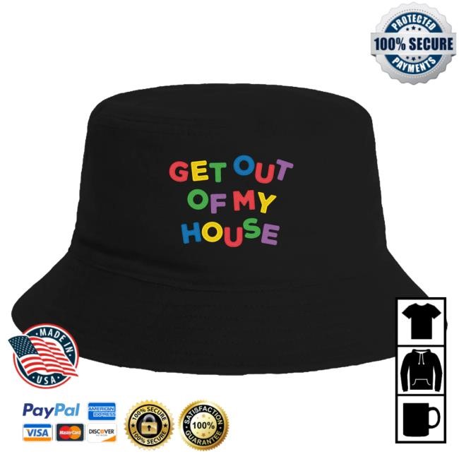 Official Brett Eldredge Merch Get Out Of My House Bucket Hat Official Brett Eldredge Merch Get Out Of My House Bucket Cap