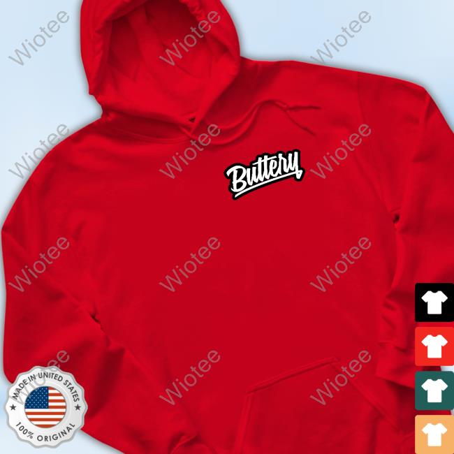 Official Buttery Films Merch Buttery Hoodie Buttery Films Merch Buttery Shirts Shopbuttery