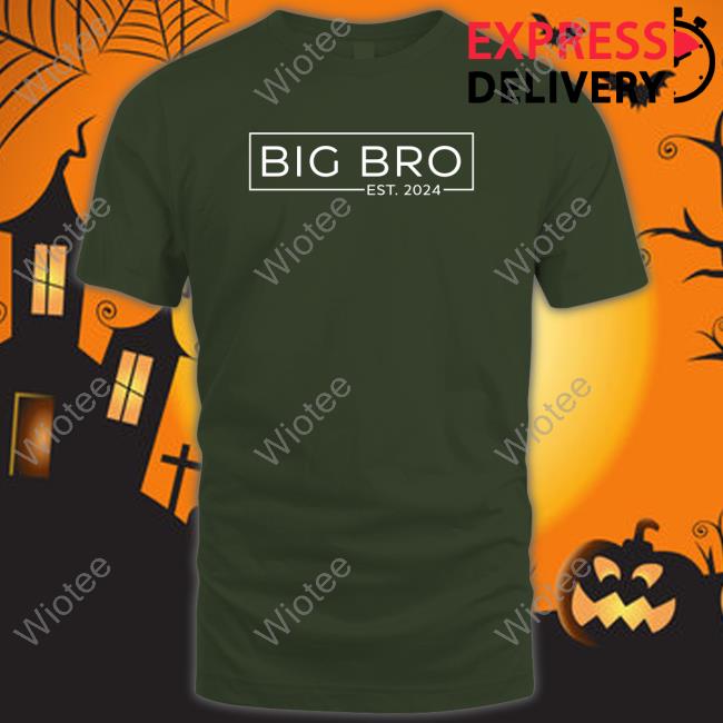 Brian J Karem Big Bro Est 2024 Tee Brian Karem Big Bro Est 2024 Shirt