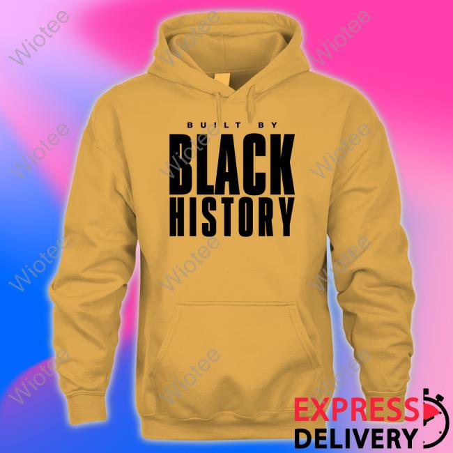 Built By Black History Shirt Yellow