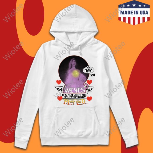 Weyes Blood It's Not Just Me It's Everybody Hooded Sweatshirt